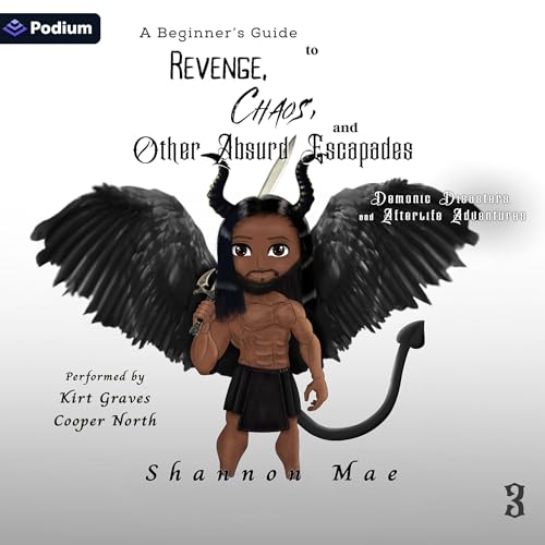 A Beginner's Guide to Revenge, Chaos, and Other Absurd Escapades