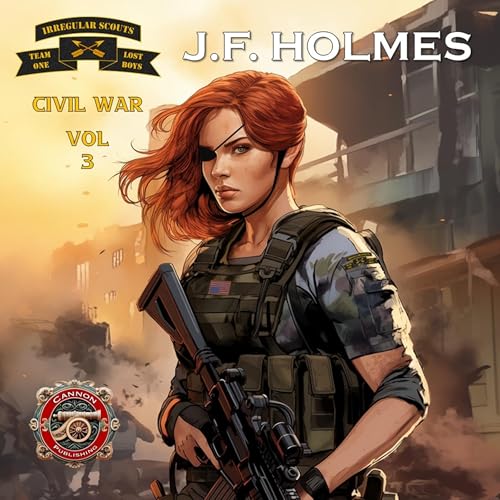 Irregular Scout Team One, Volume 3: Civil War