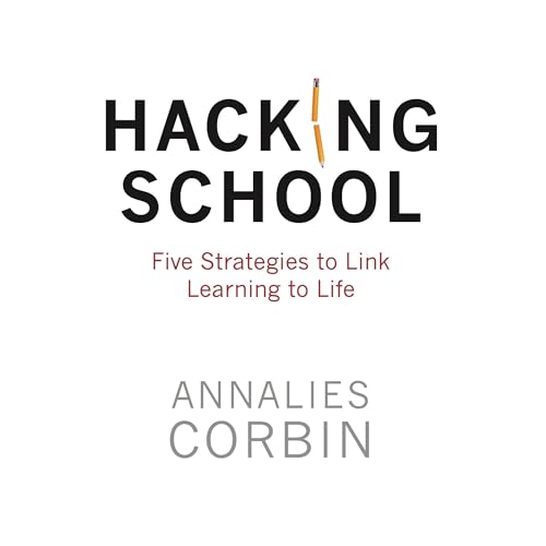 Hacking School by Annalies Corbin