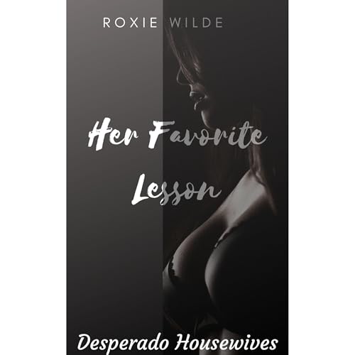 Her Favorite Lesson by Roxie Wilde