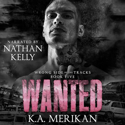 Wanted by K.A. Merikan
