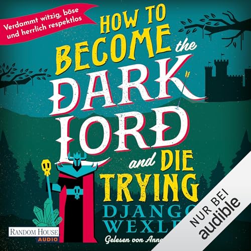 How to become the Dark Lord and die trying