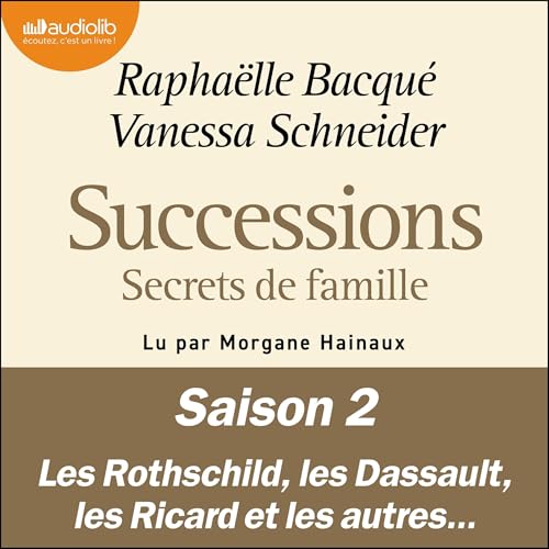 Secrets de famille by Raphaëlle Bacqué