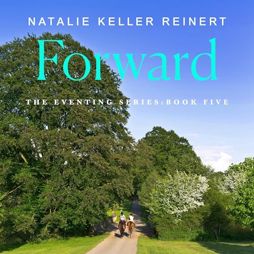 Forward by Natalie Keller Reinert