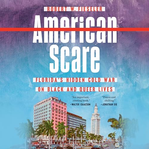 American Scare by Robert W. Fieseler
