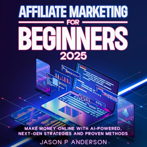 Affiliate Marketing for Beginners 2025