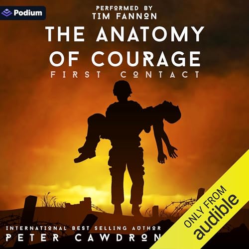 The Anatomy of Courage