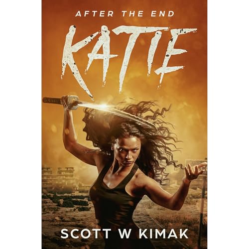 After The End: A Young Adult Coming of Age Post-Apocalyptic Survival Thriller
