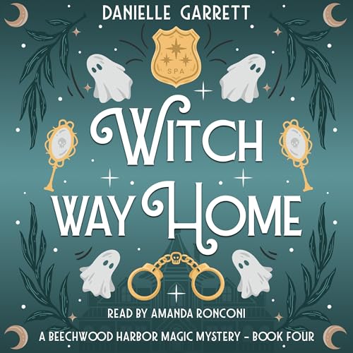 Witch Way Home by Danielle Garrett