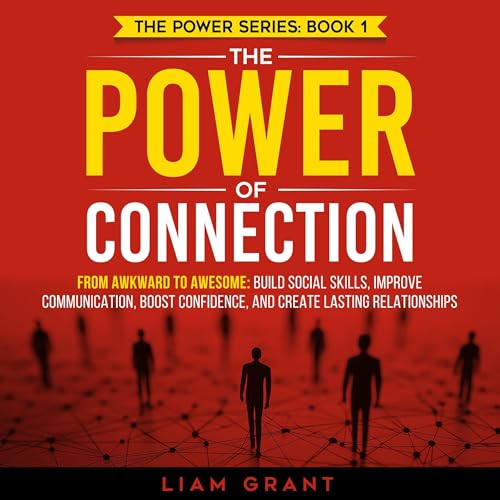The Power of Connection