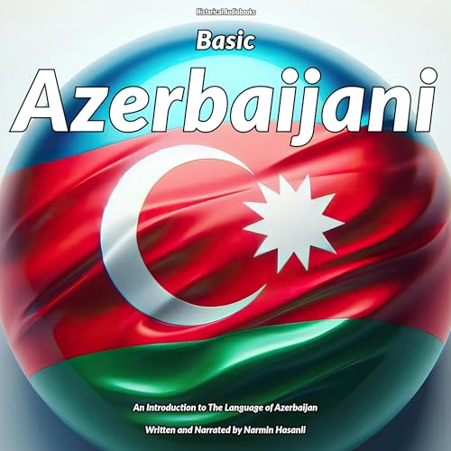 Basic Azerbaijani by Narmin Hasanli