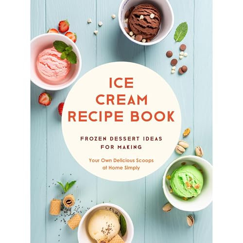 Ice Cream Recipe Book by BookSumo Press