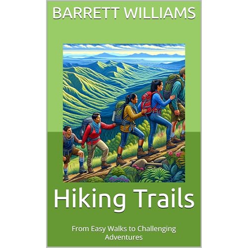 Hiking Trails by Barrett Williams