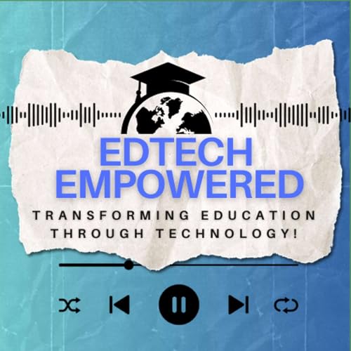EdTech Empowered: Transforming Education Through Technology! by ISAAC & EduAi