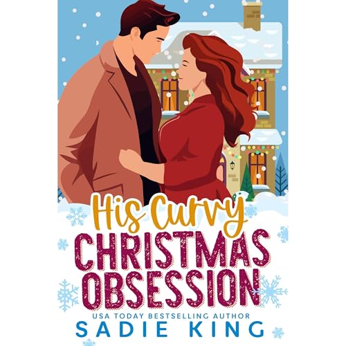 His Curvy Christmas Obsession by Sadie King