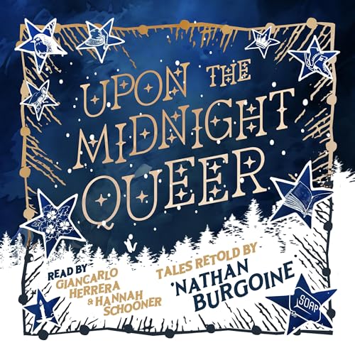 Upon the Midnight Queer