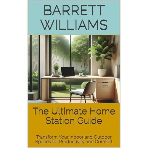 The Ultimate Home Station Guide by Barrett Williams