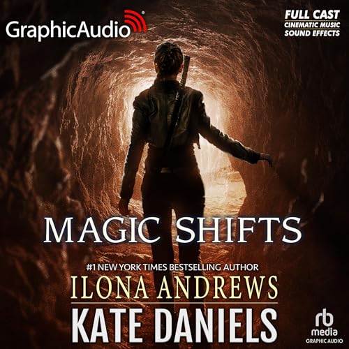 Magic Shifts (Dramatized Adaptation)