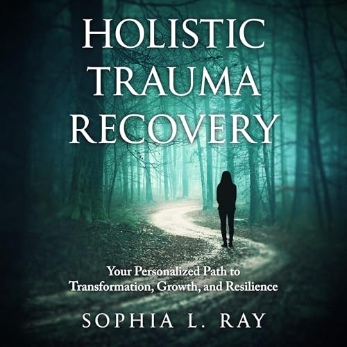 Holistic Trauma Recovery