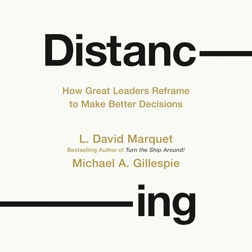 Distancing by L. David Marquet