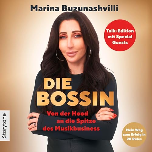 Die Bossin - Talk Edition mit Special Guests by Marina Buzunashvilli