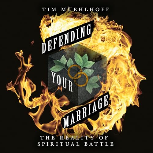 Defending Your Marriage