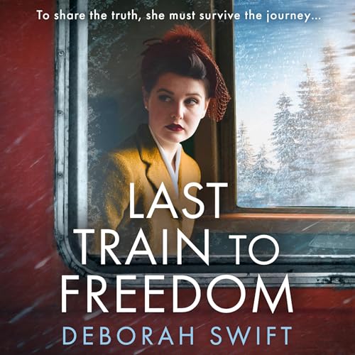 Last Train to Freedom