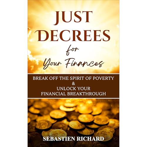 Just Decrees for Your Finances