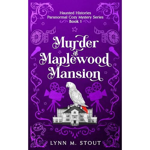 Murder at Maplewood Mansion by Lynn M. Stout