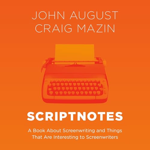 Scriptnotes by John August