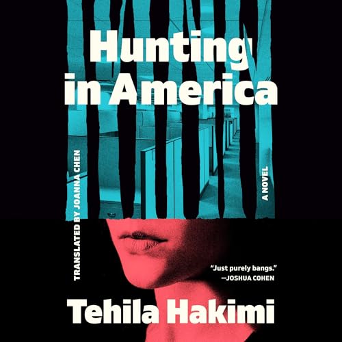 Hunting in America by Tehila Hakimi