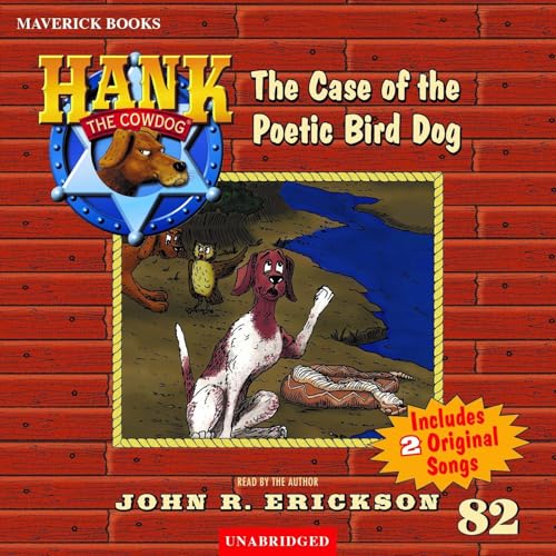 The Case of the Poetic Bird Dog by John R. Erickson