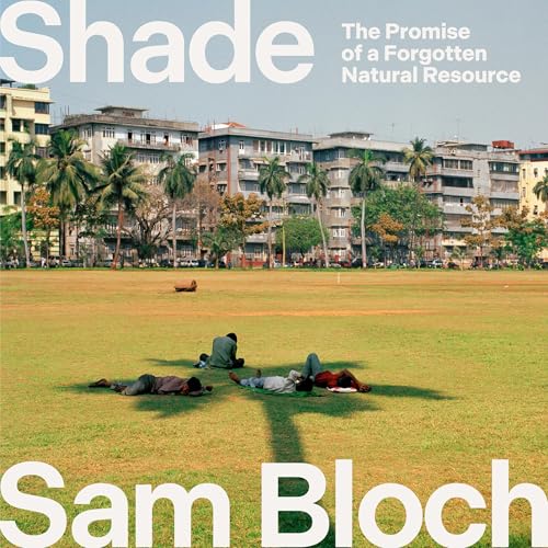 Shade by Sam Bloch