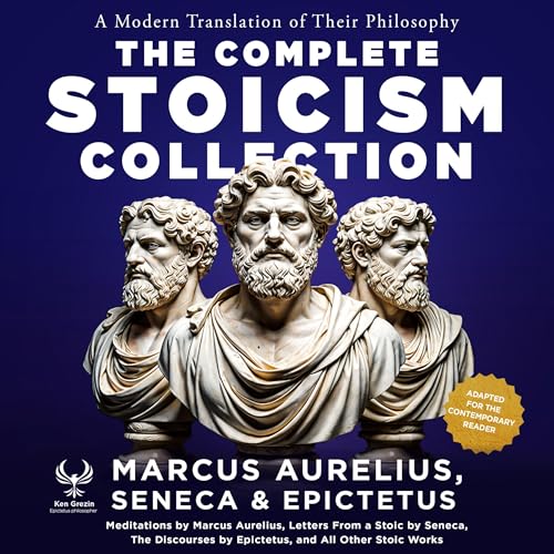 The Complete Stoicism Collection