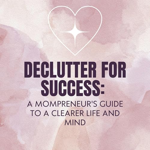 Declutter for Success by AV Business Solutions