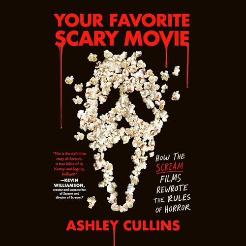 Your Favorite Scary Movie by Ashley Cullins