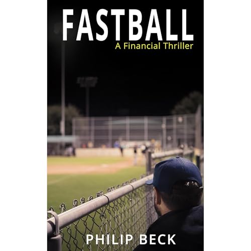 Fastball by Philip O Beck