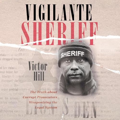 Vigilante Sheriff by Victor Hill