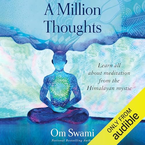 A Million Thoughts by Om Swami