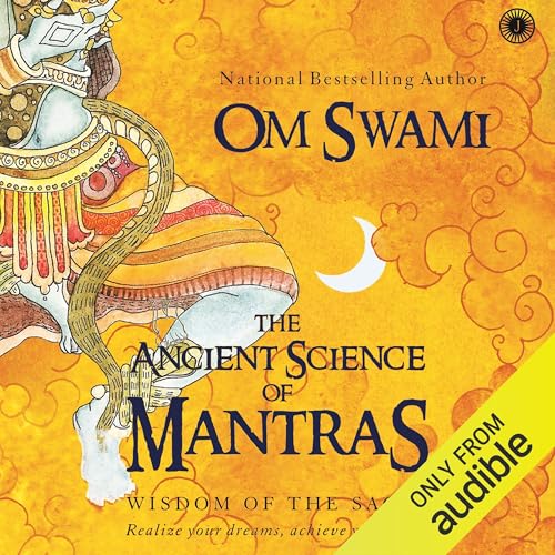 The Ancient Science of Mantras