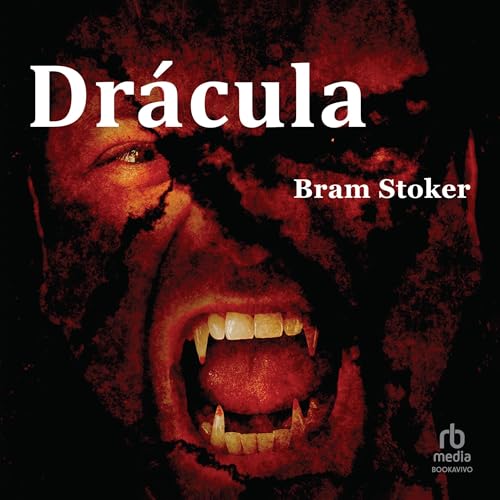 Dr&aacute;cula (Spanish Edition) by Bram Stoker