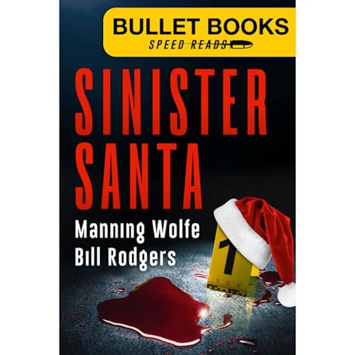 Sinister Santa by Manning Wolfe