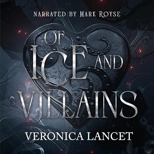 Of Ice and Villains