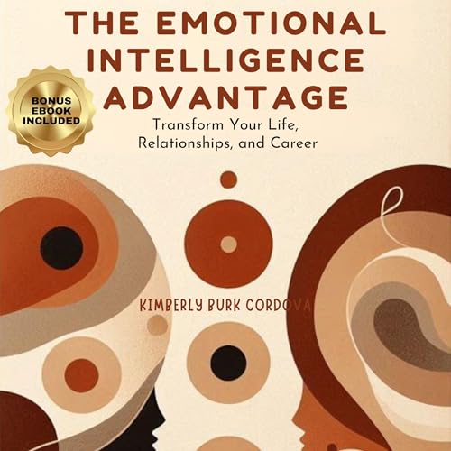 The Emotional Intelligence Advantage