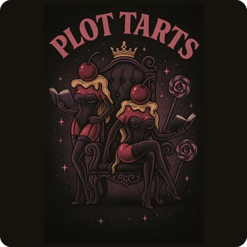 Plot Tarts by Nicole and Amanda