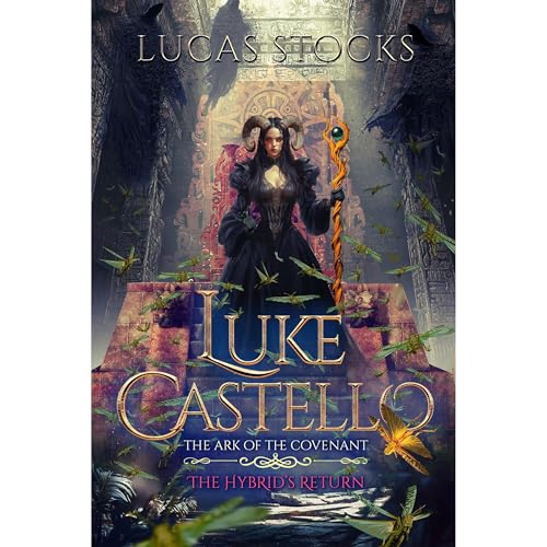 Luke Castello: The Ark of the Covenant by Lucas Stocks