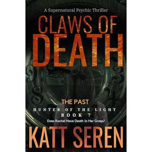Claws of Death: The Past