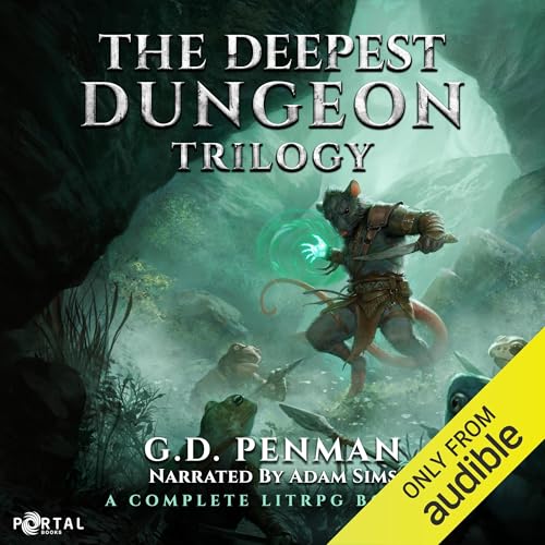The Deepest Dungeon Trilogy