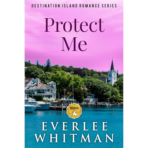 Protect Me by Everlee Whitman