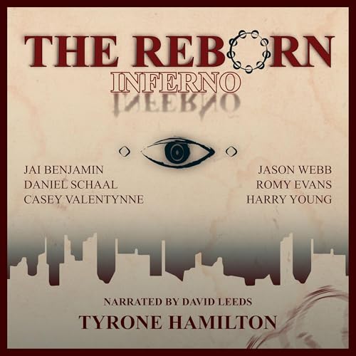 The Reborn Inferno by Tyrone Hamilton